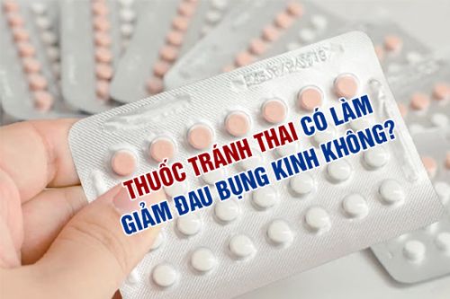 Giảm đau bụng kinh bằng thuốc tránh thai có hiệu quả không? 